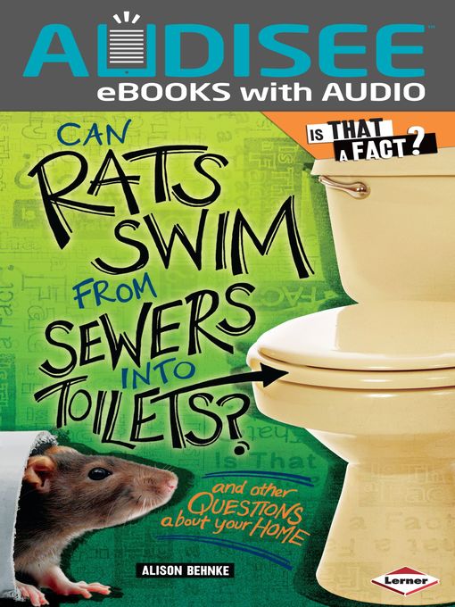 Alison Behnke创作的Can Rats Swim from Sewers into Toilets?作品的详细信息 - 可供借阅